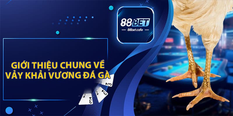 Vảy Khải Vương Đá Gà - Chiến Kê Được Săn Lùng 2026 - ovaro