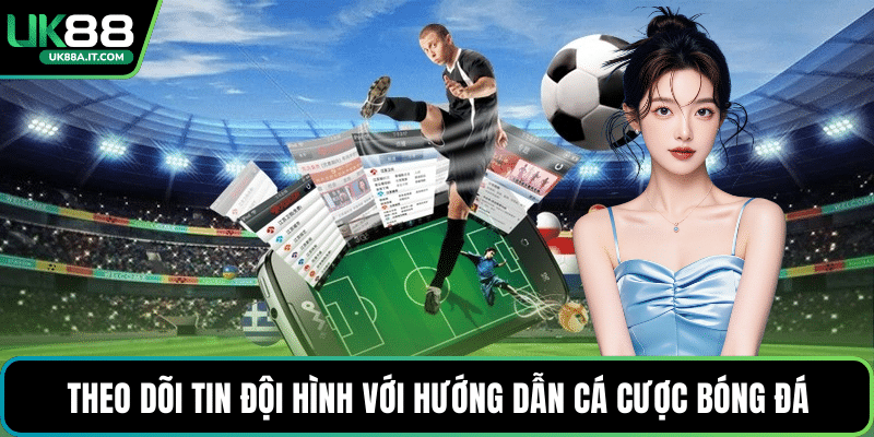 Hướng Dẫn Cá Cược Bóng Đá Từ A Đến Z Hiệu Quả - ovaro
