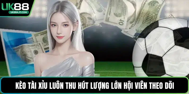 Các Kèo Bóng Hot Tại UK88 Được Hội Viên Quan Tâm Nhất - ovaro