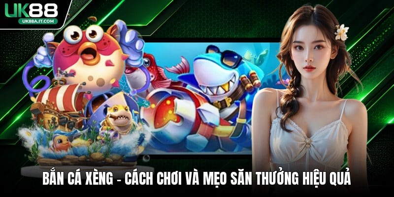 Bắn Cá Đổi Thưởng - Cách Chơi Và Mẹo Săn Cá Hiệu Quả - ovaro